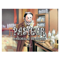 Pasteur (Mikrobiální revoluce) - Jordi Bayarri - kniha z kategorie Pro děti