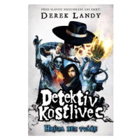 Detektiv kostlivec 3 - Hrůza bez tváře