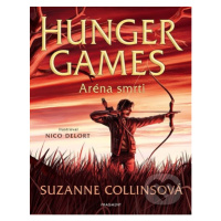 Hunger Games: Aréna smrti (ilustrované vydání) - Suzanne Collins, Nicolas Delort (ilustrátor) - 