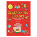 Zlatá kniha říkadel (Veršovánky a omalovánky pro nejmenší) - kniha z kategorie Pro děti