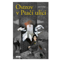 Ostrov v Ptačí ulici - Uri Orlev