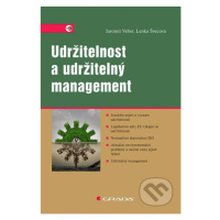 Udržitelnost a udržitelný management - Jaromír Veber, Lenka Švecová - kniha z kategorie Odborné 