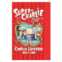 Super-Charlie - Camilla Läckberg