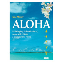 Aloha - Mosely Jana