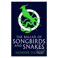 The Ballad of Songbirds and Snakes - Suzanne Collins - kniha z kategorie Sci-fi, fantasy a komik