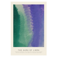 Obrazová reprodukce The Aura of Libra (Astrology, Spirituality & Zodiac Series), 26.7 × 40 cm