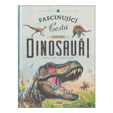 Dinosauři - Fascinující cesta do pravěku SUN