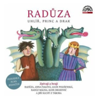 Uhlíř, princ a drak - Radůza - audiokniha