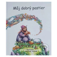 Môj dobrý pastier - Michal Hudák - kniha z kategorie Beletrie pro děti