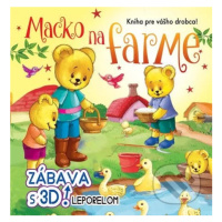 Macko na farme - zábava s 3D leporelom (Kniha pre vášho drobca) - kniha z kategorie Pro děti