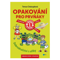 Opakování pro prvňáky | Jan Šenkyřík, Tereza Chaloupková