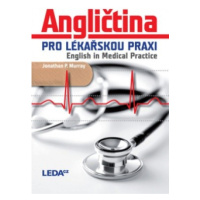 English in Medical Practice Nakladatelství LEDA