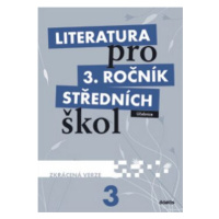 Literatura pro 3. ročník SŠ zkrácená verze Učebnice - L. Andree, M. Fránek