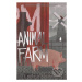 Animal Farm - George Orwell - kniha z kategorie Pro děti