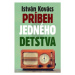 Príbeh jedného detstva - István Kovács - e-kniha