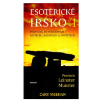 Esoterické Irsko 1. - Cary Meehan