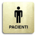 Accept Piktogram "pacienti II" (80 × 80 mm) (zlatá tabulka - černý tisk bez rámečku)