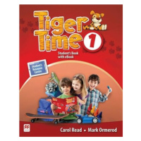 Tiger Time 1: Student´s Book + eBook Pack - Carol Read, Mark Ormerod
