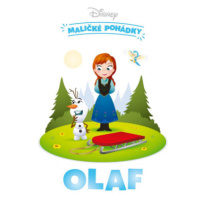 Disney - Maličké pohádky - Olaf EGMONT