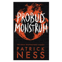 Probuď monstrum (Defekt) - Patrick Ness