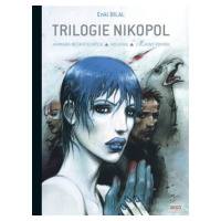 Trilogie Nikopol - Enki Bilal