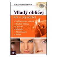 Mladý obličej - Irina Tichomirova