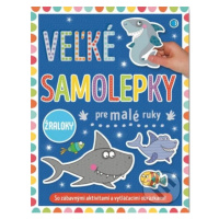 Veľké samolepky pre malé ruky: Žraloky - kniha z kategorie Samolepky