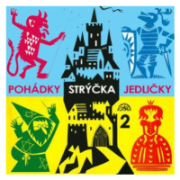 Pohádky strýčka Jedličky 2. - Antonín Jedlička - audiokniha