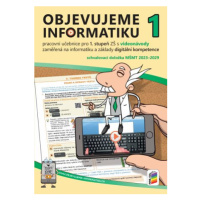 Objevujeme informatiku 1