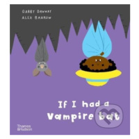 If I had a vampire bat - Gabby Dawnay, Alex Barrow (ilustrátor) - kniha z kategorie Pro děti