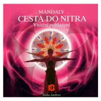 Mandaly - Cesta do nitra