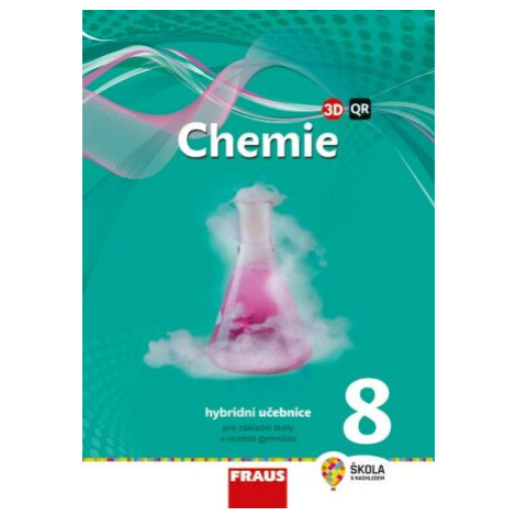 Chemie 8 Hybridní učebnice - Jiří Škoda, Pavel Doulík Fraus