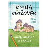 Kniha křížovek - Naše hrady a zámky