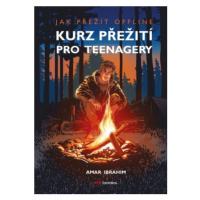 Kurz přežití pro teenagery - Amar Ibrahim