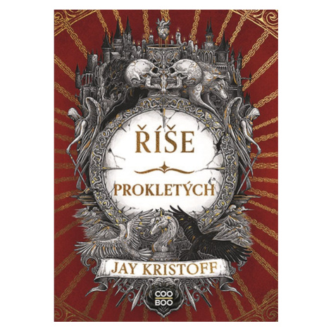 Říše prokletých - Jay Kristoff COOBOO