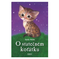 O statečném koťátku - Holly Webová