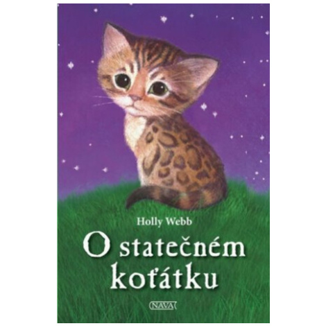 O statečném koťátku - Holly Webová NAVA