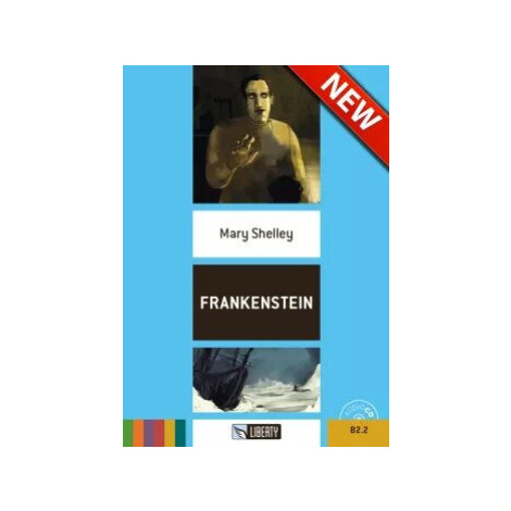 Frankenstein+CD: B2.2 (Liberty) - Mary W. Shelley
