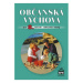 Občanská výchova pro 8. ročník základní školy SPN - pedagog. nakladatelství