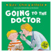READ WITH BIFF, CHIP a KIPPER FIRST EXPERIENCES: GOING TO THE DOCTOR (Oxford Reading Tree) OUP E