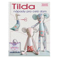 Tilda nápady pro celý dům