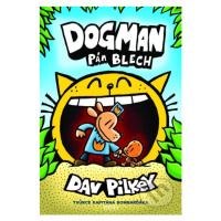 Dogman: Pán blech - Dav Pilkey - kniha z kategorie Beletrie pro děti