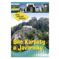 Bílé Karpaty a Javorníky Ottův turistický průvodce