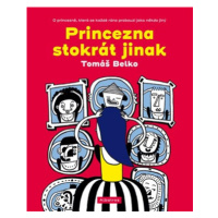 Princezna stokrát jinak | Lukáš Urbánek, Tomáš Belko