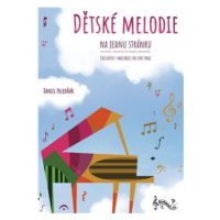 Dětské melodie na jednu stránku - Daniel Poledňák