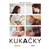 Kukačky - Moje dítě není moje