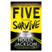 Five Survive - Holly Jackson - kniha z kategorie Beletrie pro děti