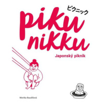 Pikunikku - Japonský piknik / 2. vydání