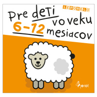 Pre deti vo veku 6-12 mesiacov