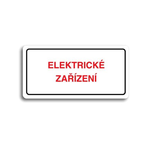 Accept Piktogram "ELEKTRICKÉ ZAŘÍZENÍ" (160 × 80 mm) (bílá tabulka - barevný tisk)